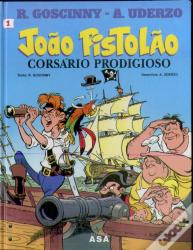 João Pistolão - Corsário Prodigioso