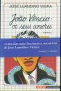 João Vêncio: Os Seus Amores - Preview