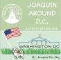 Joaquin Around Washington Dc - Preview