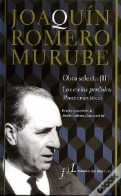 Capa do artigo Joaqu¡N Romero Murube. Obra Selecta. Los Cielos Perdidos (Prosa Ensay¡Stica)