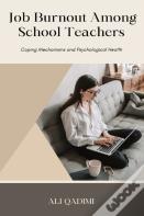Job Burnout Among School Teachers