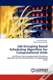 Capa do artigo Job-Grouping Based Scheduling Algorithm For Computational Grids