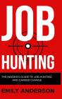 Job Hunting - Hardcover Version - Preview