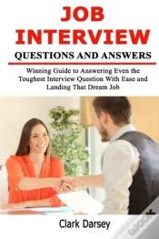 Capa do artigo Job Interview Questions And Answers: Win