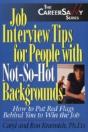 Job Interview Tips For People With Not-So-Hot Backgrounds - Preview