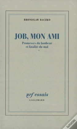 Capa do artigo Job, Mon Ami ; Promesses Du Bonheur Et Fatalité Du Mal
