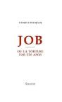 Job Ou La Torture Par Les Amis - Preview