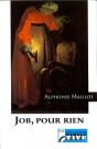 Job, Pour Rien - Preview