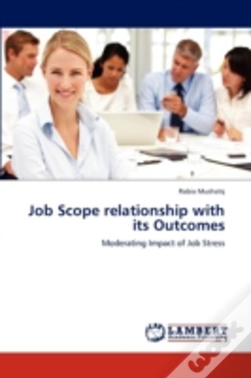 Job Scope Relationship With Its Outcomes