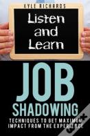 Job Shadowing