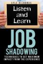 Job Shadowing - Preview