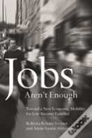 Jobs Aren'T Enough
