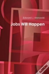Jobs Will Happen