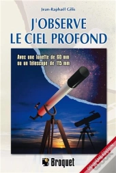 J'Observe Le Ciel Profond ; 2e Edition