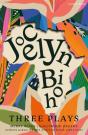 Jocelyn Bioh: Three Plays - Preview