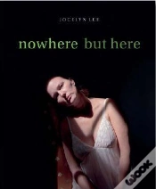 Capa do artigo Jocelyn Lee Nowere But Here /Anglais
