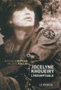 Jocelyne Khoueiry ; L'Indomptable - Preview