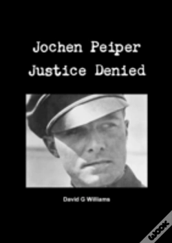 Capa do artigo Jochen Peiper, Justice Denied