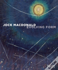 Jock Macdonald: Evolving Form
