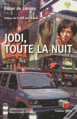Capa do artigo Jodi, Toute La Nuit