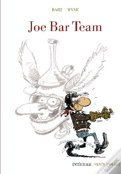 Capa do artigo Joe Bar Team ; Intégrale 40 Ans