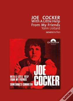 Capa do artigo Joe Cocker : With A Little Help From My Friends