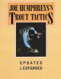 Joe Humphreys'S Trout Tactics - Preview