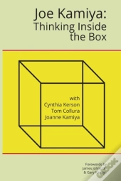 Joe Kamiya: Thinking Inside The Box