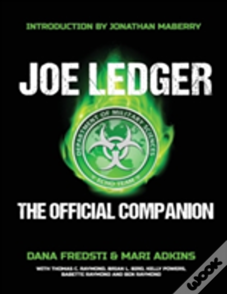 Joe Ledger: The Official Companion
