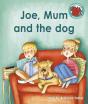 Joe, Mum And The Dog - Preview