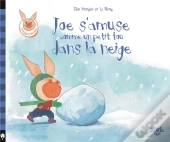 Joe S'Amuse Comme Un Petit Fou Dans La Neige