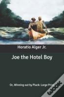 Joe The Hotel Boy