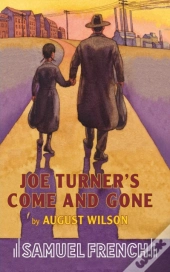 Joe Turner'S Come And Gone