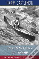 Joe Wayring At Home (Esprios Classics)