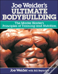 Joe Weider'S Ultimate Bodybuilding