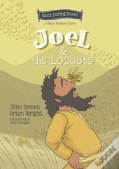 Joel And The Locusts