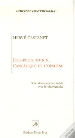 Capa do artigo Joel-Peter Witkin, L'Angélique Et L'Obscène ; Un Entretien Inédit Avec Le Photographe