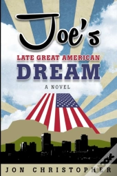 Joe'S Late Great American Dream