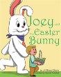 Joey And The Easter Bunny - Preview