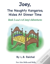 Joey The Naughty Kangaroo Book 3 & 4