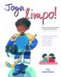 Joga Limpo! - Preview