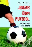Jogar Bom Futebol