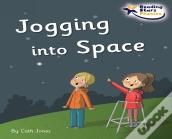 Jogging Into Space