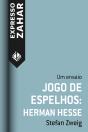 Jogo De Espelhos: Hermann Hesse - Preview