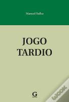 Jogo Tardio