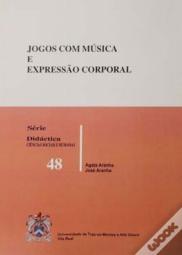 Jogos com Música e Expressão Corporal