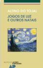 Jogos de Luz e Outros Natais - Preview
