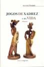 Jogos de Xadrez e da Vida - Preview