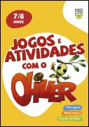 Jogos e Atividades com o Oliver - 7-8 anos