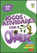 Jogos e Atividades com o Oliver - 8-9 anos